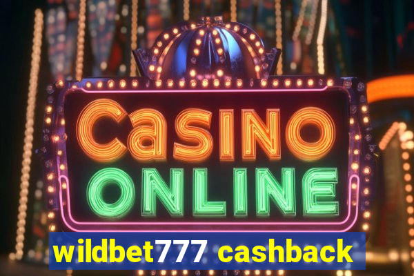 wildbet777 cashback